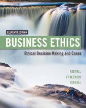 book Business Ethics: Ethical Decision Making & Cases