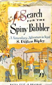 book Search for the spiny babbler; an adventure in Nepal