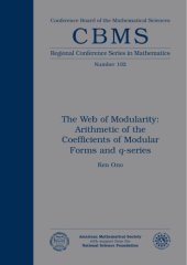 book Web of Modularity: Arithmetic of the Coefficients of Modular Forms and q-series