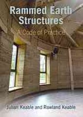 book Rammed earth structures : a code of practice