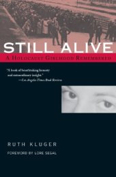 book Still Alive: A Holocaust Girlhood Remembered