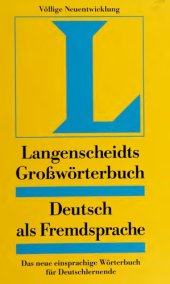 book Langenscheidts Großwörterbuch Deutsch als Fremdsprache - das neue einsprachige Wörterbuch für Deutschlernende