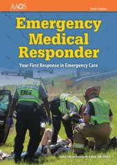 book Emergency Medical Responder: Your First Response in Emergency Care