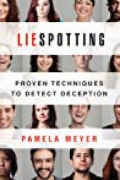 book Liespotting: Proven Techniques to Detect Deception