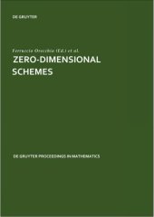 book Zero-Dimensional Schemes : Proceedings of the International Conference held in Ravello, June 8-13, 1992