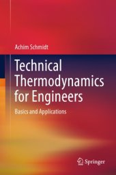 book Technical Thermodynamics for Engineers. Basics and Applications