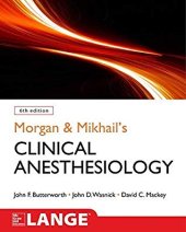 book Morgan and Mikhail’s Clinical Anesthesiology