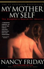 book My Mother/My Self: The Daughter’s Search for Identity