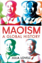 book Maoism: A Global History