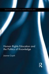 book Human Rights Education and the Politics of Knowledge