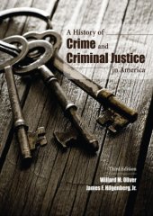 book A History of Crime and Criminal Justice in America