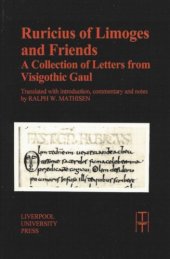 book Ruricius of Limoges and Friends: A Collection of Letters from Visigothic Gaul