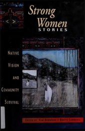 book Strong women stories : native vision and community survival