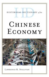 book Historical Dictionary of the Chinese Economy