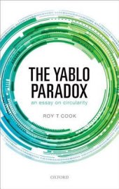 book The Yablo Paradox: An Essay on Circularity