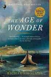 book The age of wonder how the romantic generation discovered the beauty and terror of science