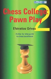 book Chess College  Volume 2.  Pawn Play