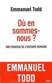 book Où en sommes-nous ? Une esquisse de l’histoire humaine