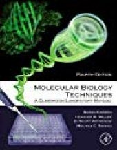 book Molecular Biology Techniques: A Classroom Laboratory Manual