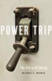 book Power Trip: The Story of Energy