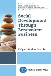 book Social Development Through Benevolent Business