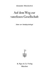 book Auf dem Weg zur vaterlosen Gesellschaft. Ideen zur Sozialpsychologie