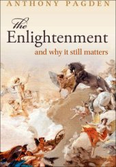 book The Enlightenment: And Why it Still Matters