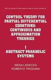 book Control theory for partial differential equations : continuos and approximation theories