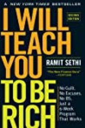 book I Will Teach You to Be Rich, Second Edition: No Guilt. No Excuses. No BS. Just a 6-Week Program That Works