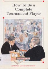 book How to be a complete tournament player