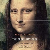 book The Creativity Code: Art and Innovation in the Age of AI