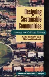 book Designing Sustainable Communities: Learning From Village Homes