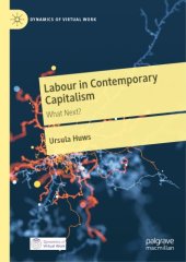 book Labour in Contemporary Capitalism: What Next?