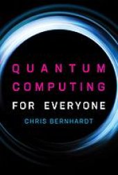 book Quantum computing for everyone