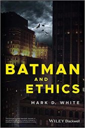 book Batman and Ethics