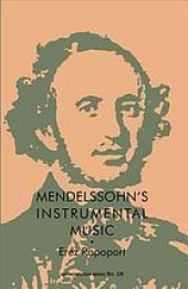 book Mendelssohn’s Instrumental Music : Structure and Style