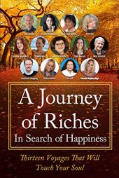 book In Search of Happiness: A Journey of Riches