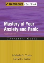 book Mastery of Your Anxiety and Panic: Therapist Guide