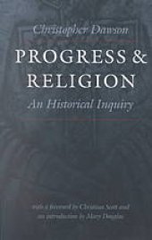 book Progress and Religion: An Historical Inquiry (The Works of Christopher Dawson)