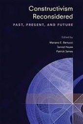 book Constructivism reconsidered : past, present, and future