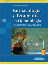 book Farmacología y terapéutica en odontología. Fundamentos y guía práctica.