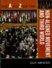 book The A to Z of the Non-Aligned Movement and Third World