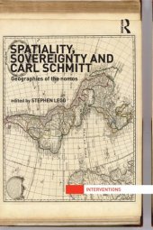 book Spatiality, Sovereignty and Carl Schmitt: Geographies of the Nomos