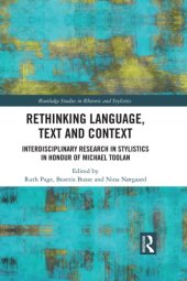 book Rethinking Language, Text and Context : Interdisciplinary Research in Stylistics in Honour of Michael Toolan