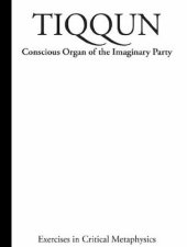 book Tiqqun #1: Concious Organ of The Imaginary Party