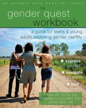 book The Gender Quest Workbook: A Guide for Teens and Young Adults Exploring Gender Identity