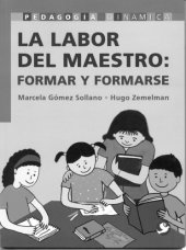 book La labor del maestro: formar y formarse