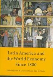 book Latin America and the world economy since 1800
