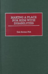 book Making a Place for Kids with Disabilities