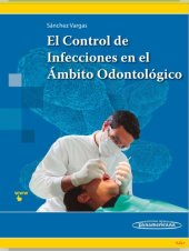 book El Control de Infecciones en el Ámbito Odontológico